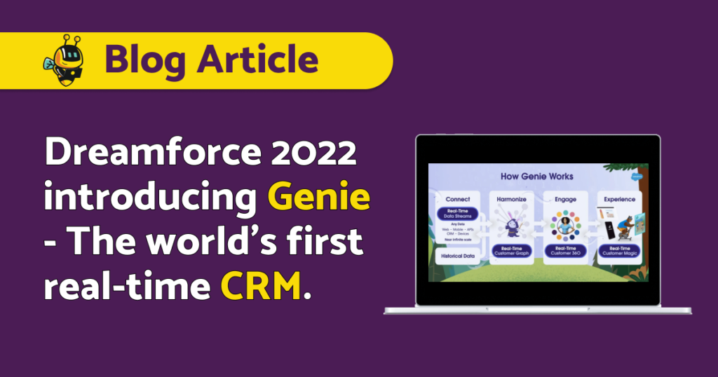 Dreamforce 2022 introducing Salesforce Genie - The world’s first real-time CRM