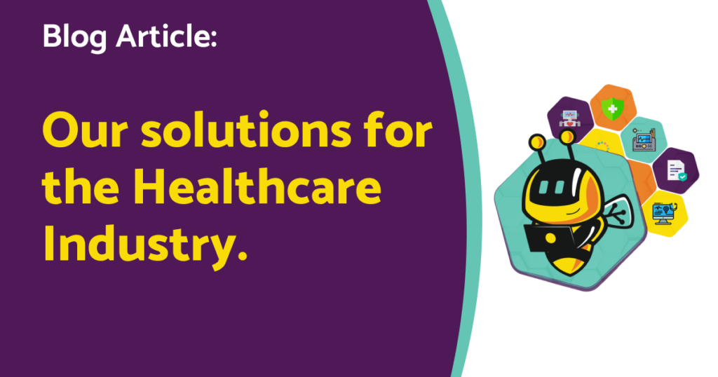 Our solutions for the Healthcare Industry