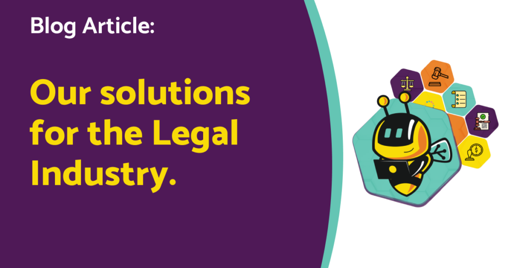 Our solutions for the Legal Industry