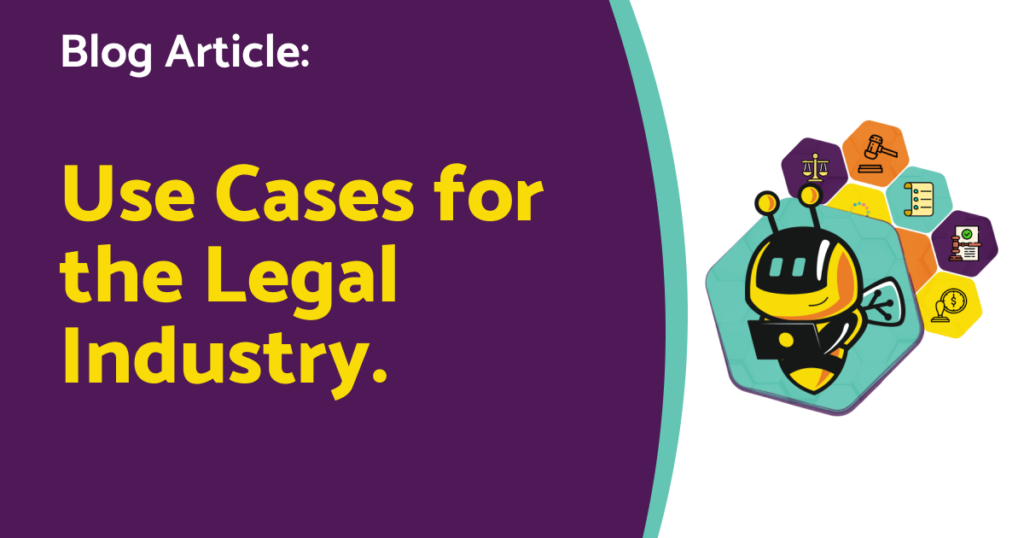Use Cases for the Legal Industry