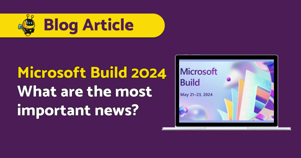 Microsoft Build 2024 top announcements — Copilot+ PCs, Surface Pro 11, Surface Laptop 7, giant AI upgrades and latest news.